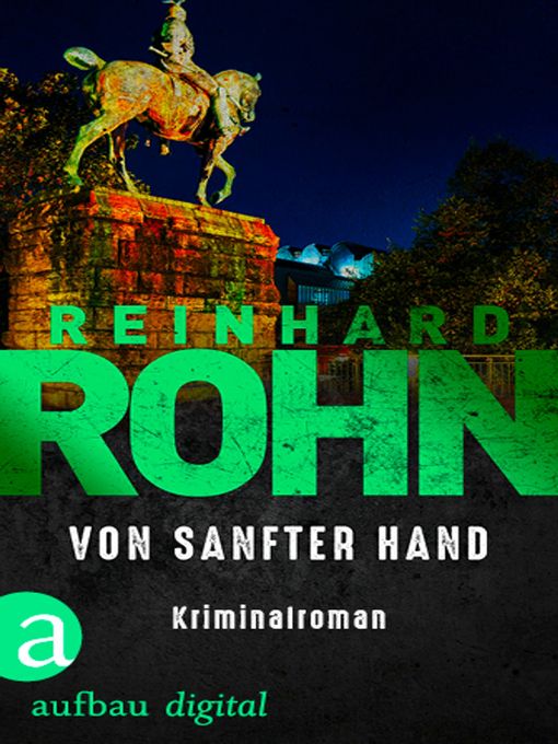 Title details for Von sanfter Hand by Reinhard Rohn - Available